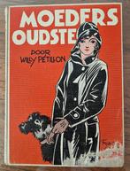 Moeders Oudste - Willy Pétillon - Oud Kinderboek, Ophalen of Verzenden, Gelezen, Willy Pétillon, Fictie algemeen