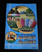 De verzorging van Bloemen en Planten - Fa J.C. Boot Hillegom, Boeken, Verzenden