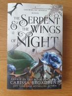 The Serpent and the Wings of Night - Carissa Broadbend, Ophalen of Verzenden, Zo goed als nieuw