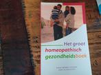 Het groot homeopathisch gezondheidsboek, Ophalen of Verzenden, Zo goed als nieuw