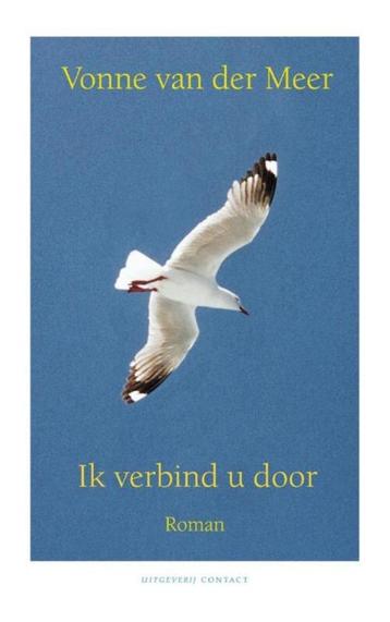 Ik Verbind U Door - Vonne Van Der Meer BOEK 9789025419097 beschikbaar voor biedingen