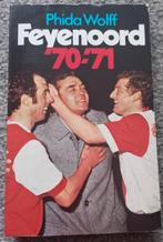 Feyenoord ´70-71, Ophalen of Verzenden, Gelezen, Phida Wolff, Balsport
