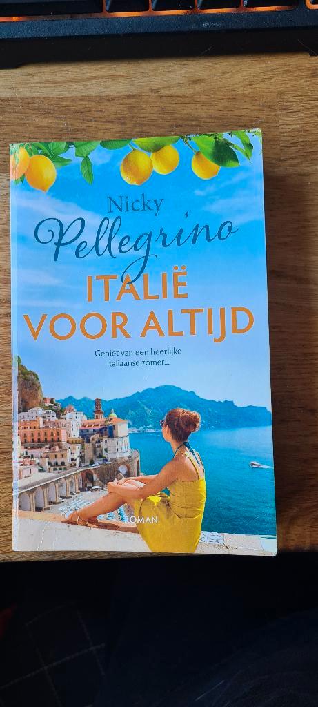 Boek Italië voor altijd. Nicky Pellegrino, Boeken, Romans, Zo goed als nieuw, Ophalen of Verzenden
