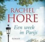 Rachel Hore Een week in Parijs.  (x), Ophalen of Verzenden, Gelezen