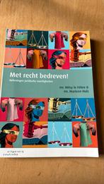 Mitsy le Fèbre - Met recht bedreven!, Boeken, Sociale wetenschap, Ophalen of Verzenden, Zo goed als nieuw, Mitsy le Fèbre; Marleen Huls