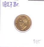 5 gulden 1827 Brussel Willem 1 voor 595 euro, Postzegels en Munten, 5 gulden, Koning Willem I, Losse munt, Goud