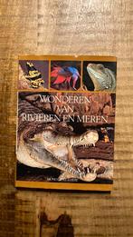 Wonderen der Rivieren en Meren, Ophalen of Verzenden, Zo goed als nieuw, Natuur algemeen