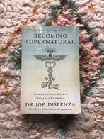 Becoming Supernatural - Dr. Joe Dispenza, Ophalen of Verzenden, Gelezen, Spiritualiteit algemeen, Achtergrond en Informatie