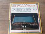 LP De Twaalf Rovers Mastreechter Staar €2,50, Ophalen of Verzenden, Modernisme tot heden, Zo goed als nieuw, Overige formaten