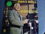 Tony bell de moppentapper, Ophalen of Verzenden, Zo goed als nieuw, 12 inch, Levenslied of Smartlap