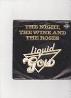 Single Liquid Gold - The night, the wine and the roses, Ophalen of Verzenden, Single