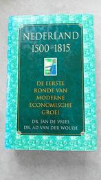 Jonas de Vries - Nederland 1500-1815, Ophalen of Verzenden, Zo goed als nieuw, Jonas de Vries; Adam van der Woude