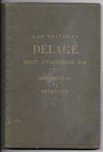 Delage vooroorlogs oldtimer handleiding frans auto, Ophalen of Verzenden