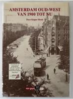 Amsterdam oud-west van 1900 tot nu - Kasper Sloots, Ophalen of Verzenden, 20e eeuw of later, Gelezen