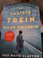 Meg Waite Clayton - De laatste trein naar vrijheid, Ophalen of Verzenden, Zo goed als nieuw, Nederland, Meg Waite Clayton