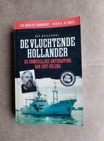 De vluchtende Hollander (True Crime) door Ron Moerenhout, Boeken, Biografieën, Ophalen of Verzenden, Ron Moerenhout, Zo goed als nieuw