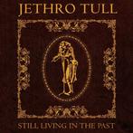 Still Living in the Past - Jethro Tull - GRATIS VERZENDING, Verzenden, Nieuw in verpakking, Progressive