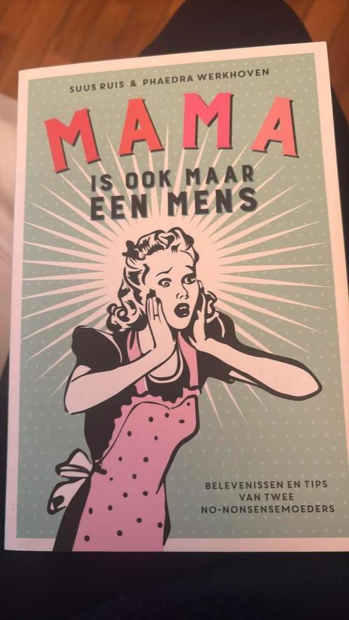 Phaedra Werkhoven - Mama is ook maar een mens, Boeken, Zwangerschap en Opvoeding, Zo goed als nieuw, Zwangerschap en Bevalling