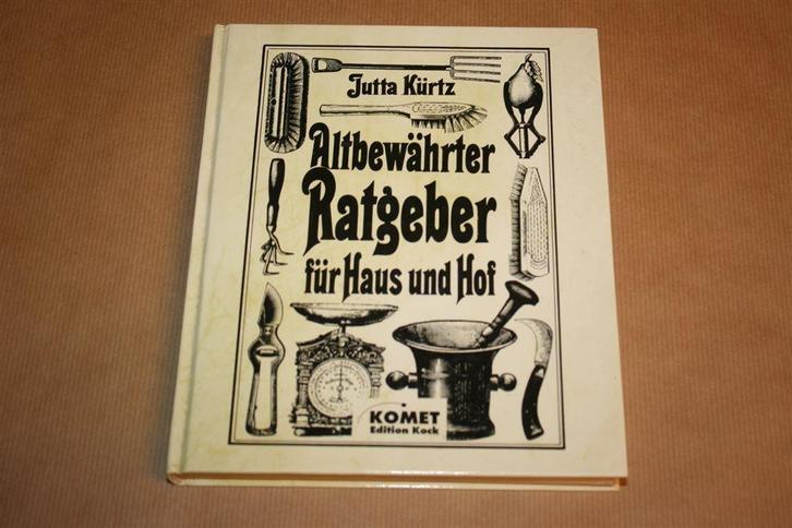 Altbewährter Ratgeber für Haus und Hof. Jutta Kürtz., Boeken, Gezondheid, Dieet en Voeding, Gelezen, Ophalen of Verzenden