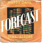 Forecast - Happy days uit 1982, Cd's en Dvd's, Vinyl Singles, Gebruikt, 7 inch, Single, Ophalen of Verzenden