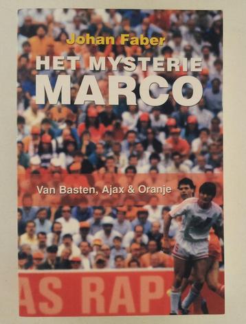 Faber, J. - Het mysterie Marco / Van Basten, Ajax en Oranje beschikbaar voor biedingen