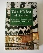 The Vision of Islam - Murata and Chittick, Ophalen of Verzenden, Gelezen, Islam