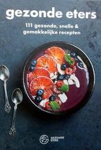 Gezonde eters - Team van gezonde eters, Hoofdgerechten, Gezonde eters, Ophalen of Verzenden, Zo goed als nieuw