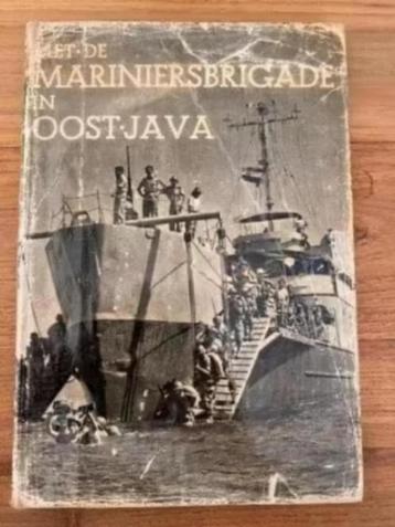 Met de marniersbrigade in Oost -Java . H.A.Wilmar beschikbaar voor biedingen