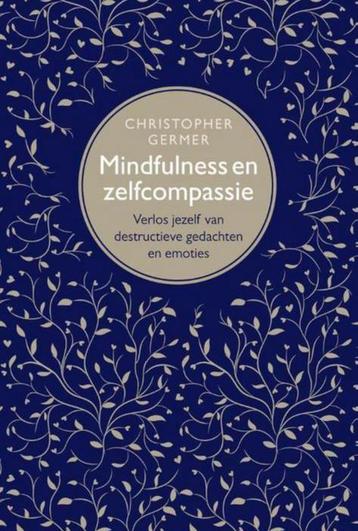 Mindfulness en zelfcompassie christopher germer beschikbaar voor biedingen