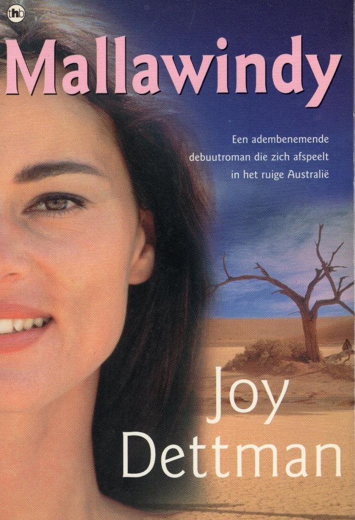 Mallawindy - Joy Dettman BOEK 9789051086461, Ophalen of Verzenden, Gelezen, Joy Dettman