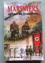 Mariniers achter de frontlinie verhaal over de Tweede Wereld, Boeken, Oorlog en Militair, Tweede Wereldoorlog, G.P.P. Burggraaf