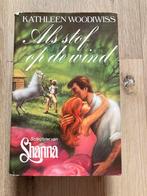 Als stof op de wind - Kathleen Woodiwiss, Boeken, Ophalen of Verzenden, Gelezen, Nederland