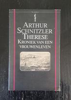 Arthur Schnitzler - Therese, kroniek van een vrouwenleven., Boeken, Gelezen, Ophalen of Verzenden, Arthur Schnitzler, Europa overig