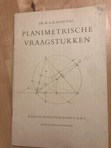 Planimetrische vraagstukken Burgers 1958 beschikbaar voor biedingen