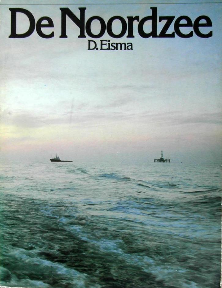 [ EISMA D] -  De Noordzee, Boeken, Natuur, Zo goed als nieuw, Ophalen of Verzenden