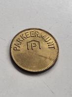 Parkeermunt met P (staat in Kooij Catalogus), Ophalen of Verzenden