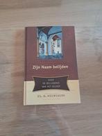Zijn Naam Belijden - Ds. D. Heemskerk, Ophalen of Verzenden, Gelezen, Ds. D. Heemskerk, Christendom | Protestants