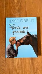 Boek passie voor paarden, Boeken, Ophalen of Verzenden, Zo goed als nieuw, Jesse Drent, Paarden of Pony's
