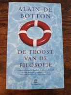 Alian de Botton - De troost van de filosofie, Boeken, Filosofie, Ophalen of Verzenden, Zo goed als nieuw, Alian de Botton