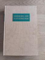 R. Kronig ea. - Leerboek der Natuurkunde 1954, Ophalen of Verzenden, Gelezen, Natuurwetenschap