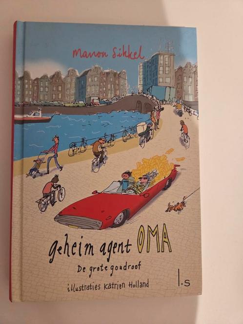 Geheim Agent Oma - Manon Sikkel, Boeken, Kinderboeken | Jeugd | onder 10 jaar, Gelezen, Fictie algemeen, Ophalen of Verzenden