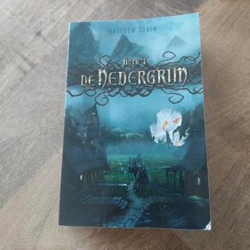 De Nedergrim Boek 1 & 2 - Matthew Jobin beschikbaar voor biedingen