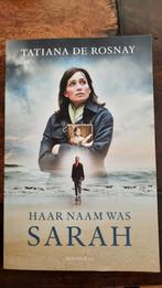 Tatiana de Rosnay - Haar naam was Sarah, Ophalen of Verzenden, Zo goed als nieuw, Tatiana de Rosnay