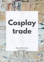 Cosplay trade, Ophalen of Verzenden