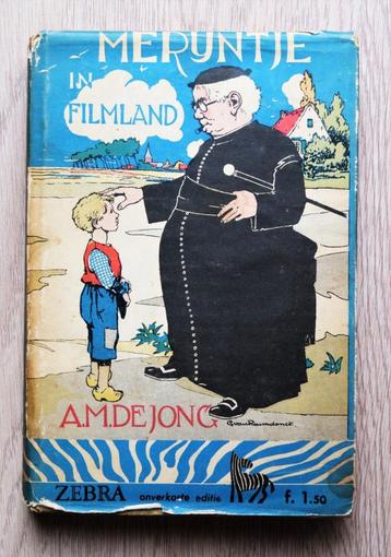 A.M. de Jong: Merijntje in Filmland ( Zebrareeks nummer 20 ) beschikbaar voor biedingen