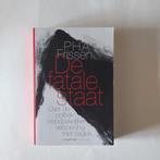 De Fatale Staat - P.H.A. Frissen, Gelezen, P.H.A. Frissen, Ophalen of Verzenden, Politiek en Staatkunde