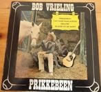 Bob Vrieling -Prikkebeen (LP), Cd's en Dvd's, Ophalen of Verzenden, Gebruikt, 12 inch, Levenslied of Smartlap