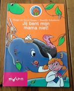 Jij bent mijn mama niet! - Leesleeuw kleuters, Boeken, Kinderboeken | Kleuters, Gelezen, Fictie algemeen, Jongen of Meisje, Ophalen of Verzenden
