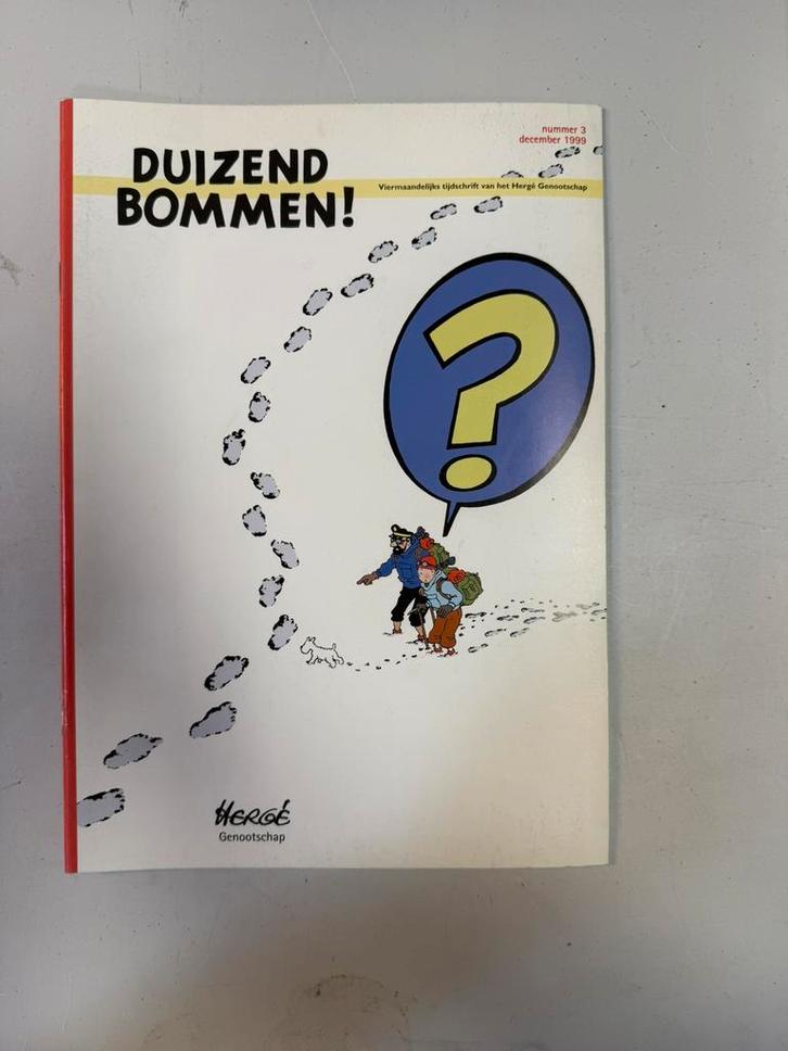 Duizend bommen! Het Hergé genootschap nummer 3 december 1999, Boeken, Stripboeken, Zo goed als nieuw, Eén stripboek, Ophalen of Verzenden