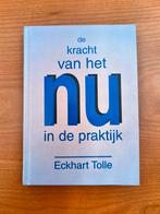 Eckhart Tolle - De kracht van het nu in de praktijk (NIEUW), Boeken, Esoterie en Spiritualiteit, Nieuw, Overige typen, Eckhart Tolle